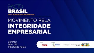 Movimento pela Integridade Empresarial - Pacto Brasil