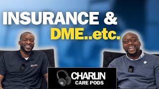 What is DME? Durable Medical Equipment | w/ Charles & Kingsley Bryce