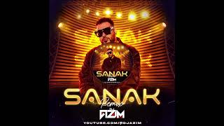 Sanak (Remix) - DJ AZIM