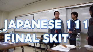 Japanese 111 Final Skit