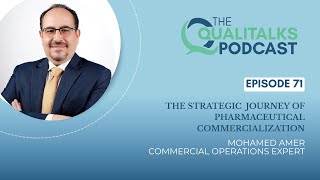 The Strategic Journey of Pharmaceutical Commercialization  [Mohamed Amer] - #71