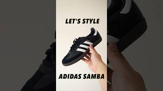 How To Style Adidas Samba For Spring & Summer