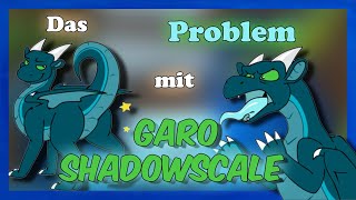 NARZISST & MANIPULATOR? Das Problem mit Garo Shadowscale | Akeblaa