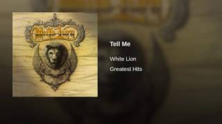 White lion - Tell me