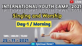 IYC -2021 Annual Youth Camp | Singing and Worship | 25 - 11 - 2021 | Live | The Pentecostal Mission