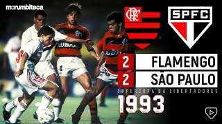 Flamengo 2x2 São Paulo - 1993 - A ELETRIZANTE FINAL DA SUPERCOPA NO MARACANÃ!