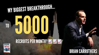 THIS Breakthrough Took Me To Over 5,000 Recruits Per Month