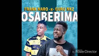 Frank Naro - OSABERIMA ft. Guru (Audio Slide)