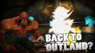 Back to Outland (WoW Machinima)