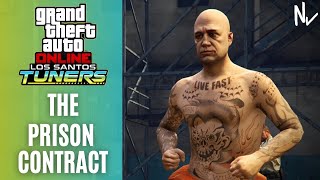 The Prison Contact (Solo) - GTA Online: Auto Shop Robberies