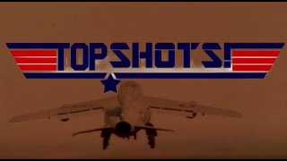 Top Shots - the movie