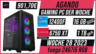 AGANDO Wochenschau #028 | Gaming PC der Woche | Vorstellung | fuego 2467i5 RGB