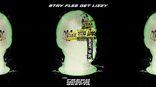 Stay Flee Get Lizzy feat. Fredo & Central Cee - Meant To Be (Skepta Remix)