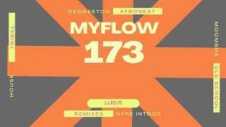 Luis R - MyFlow 173