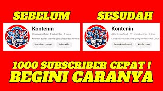 Cara Mendapatkan 1000 Subscribers Dengan Cepat Youtuber Pemula | Mendapatkan Uang Dari Youtube 2024