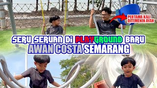 PERTAMA KALI NGEVLOG BARENG AYAH 🍄 ADA TEMPAT WISATA BARU DI SEMARANG (AWAN COSTA) 🍄