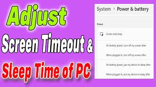 Adjust screen timeout and sleep time of computer