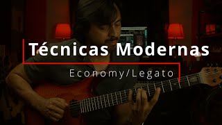 Técnicas Modernas - Parte 1 (Economy/Legato)