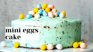 Mini Eggs Cake  Recipe - Cadbury Mini Eggs Easter Cake!