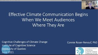 Day 7 - Connie Roser-Renouf: Effective Climate Communication Begins When We Meet Audiences Where ...