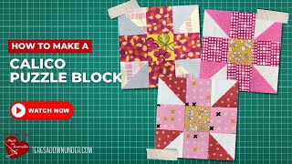 How to make a calico puzzle block