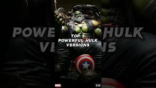 Top 5 Powerful version of Hulk #shorts #hulk #marvel