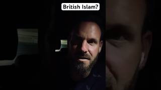 British Islam?