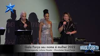 Juliana Hassler - Chocolatier Brasil/Suíça - Gala Força seu nome é mulher 2022.