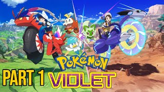 OPEN WORLD POKEMON! | Part 1 | Pokemon Violet