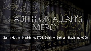 Hadith on Allah's Mercy