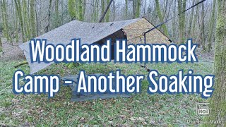 Outdoors Vlog 42: Woodland Hammock Camp- Another Soaking