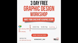 Free Graphic Design Workshop | Day 1 | XDezo Learning