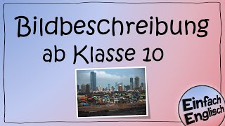 Bildbeschreibung auf Englisch einfach erklärt | Einfach Englisch