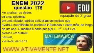 equação do 2 grau questão 176 ENEM 2022 prova amarela