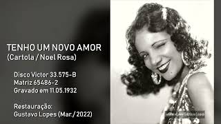 Carmen Miranda | Tenho um novo amor (1932) [Áudio Restaurado]