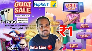 Flipkart GOAT Sale Live😯 ₹1 Mobile | Flipkart Mobile Sale 2024 | Best Smartphone Deals in GOAT Sale