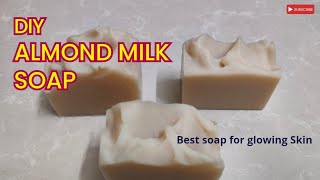 Almond milk cold process soap recipe| Almond soap for glowing skin/Cold process soap