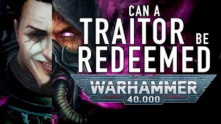 Can Chaos Traitors Come Back to the Imperium in Warhammer 40K #wh40klore #chaosgods #wh40k