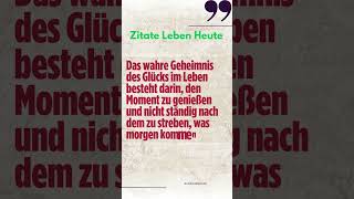 Zitate Leben heute #shorts #short #zitate #heute #shortvideo #shortsvideo #shortsfeed #deutsch