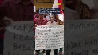 Opini: Di Indonesia, Menolak Tambang adalah Perbuatan Ilegal #news #tambang #indonesia #ilegal #2023