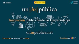 Encuentro Innovación pública desde las Universidades (sesión II)