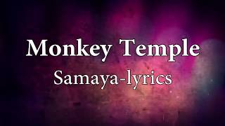 Samaya lyrics -Monkey Temple by  Dipesh Shrestha