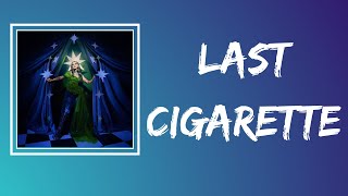 MOTHICA feat. Au/Ra  - LAST CIGARETTE (Lyrics)