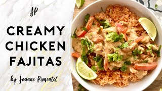 CREAMY CHICKEN FAJITAS | Skillet Fajitas