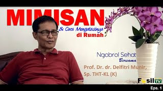 Bincang Sehat Bersama Prof Delfitri Munir