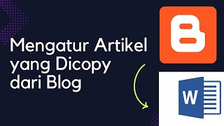 Cara Mengatur Artikel Copy Paste dari Blog atau Website