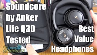 Soundcore by Anker Life Q30 Unboxing and Test