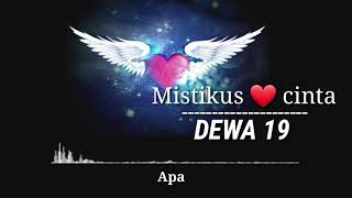 Mistikus cinta & lyriknya by : DEWA 19