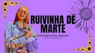 Ruivinha de marte cantando girassol(cover) Winderson Nunes