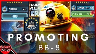 STAR WARS GALAXY OF HEROES [GOH] - PROMOTING BB-8 TO 7*